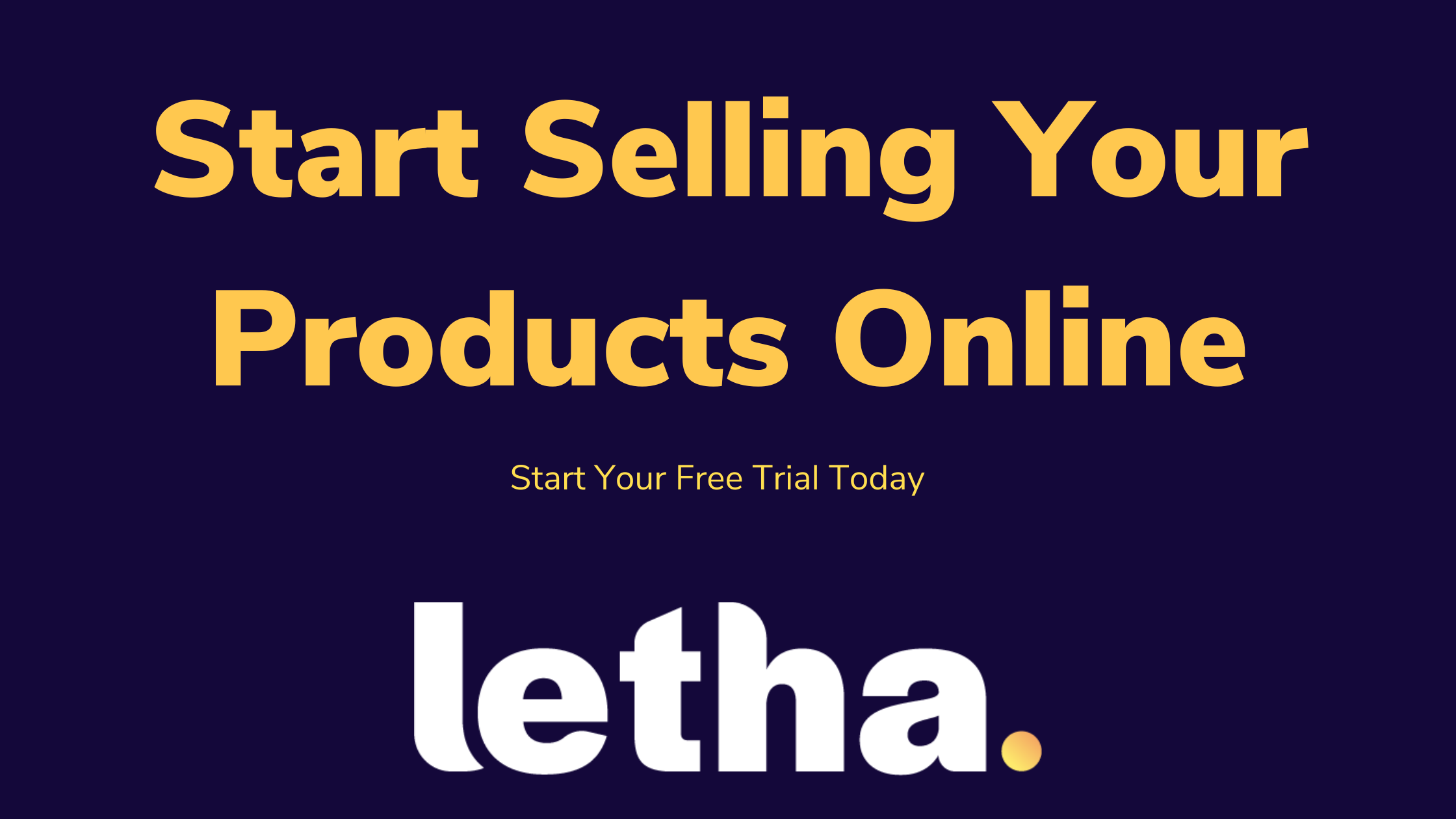 start your free trial with letha
